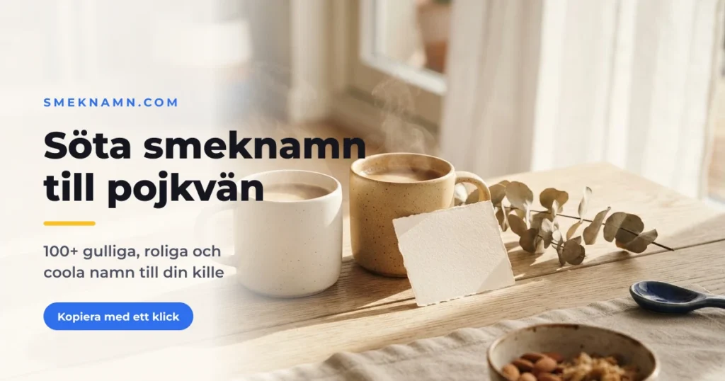 Söta smeknamn till pojkvän – två kaffekoppar och en handskriven lapp